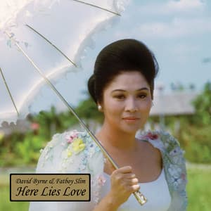 Album: Here Lies Love (2023 Remaster)
