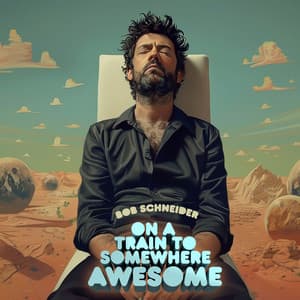 Single: On a Train to Somewhere Awesome