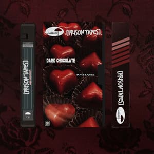 Single: Dark Chocolate (Prison Tapes)