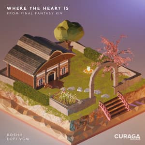 Single: Where the Heart Is (from "Final Fantasy XIV") (Lo-Fi Edit)