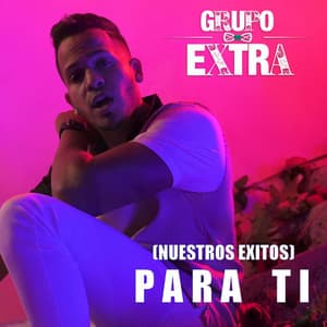 Album: (Nuestros Exitos) PARA TI