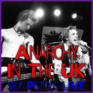 Album: Anarchy In The UK (Live)