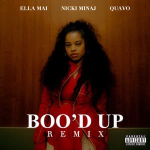 Single: Boo'd Up (with Nicki Minaj & Quavo) [Remix]
