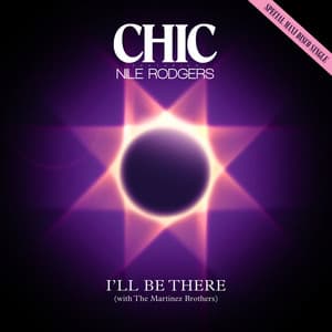 Single: I'll Be There (feat. Nile Rodgers)