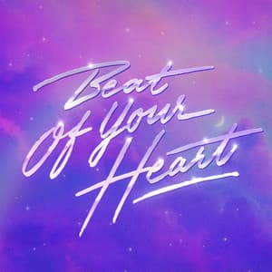 Single: Beat Of Your Heart
