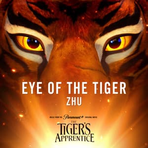 Single: Eye of the Tiger (from The Tiger's Apprentice)