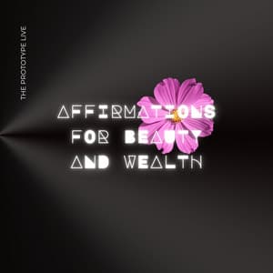 Single: Affirmations for Beauty and Wealth