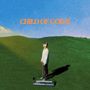 Album: CHILD OF GOD II