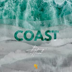 Single: Coast