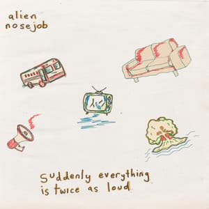 Album: Suddenly Everything Is Twice As Loud