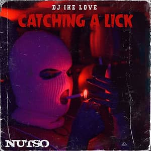 Single: Catching a Lick