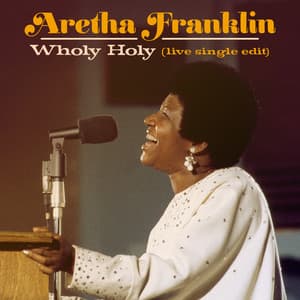 Single: Wholy Holy (Live at New Temple Missionary Baptist Church, Los Angeles, January 13, 1972)