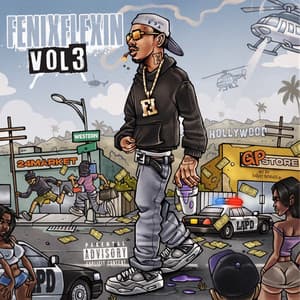 Album: Fenix Flexin Vol. 3