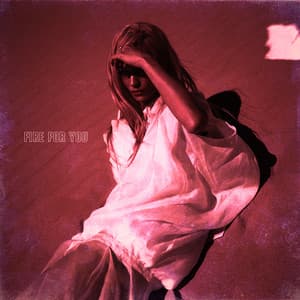 Single: Fire for You (Sped Up)