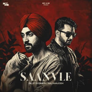 Single: Saanvle (feat. Raj Ranjodh)