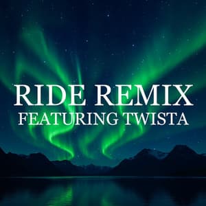 Single: Ride (Remix)