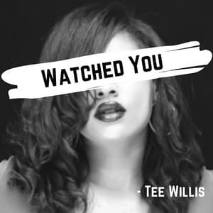 Single: Watched You