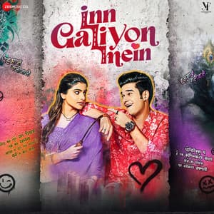 Album: Inn Galiyon Mein (Original Motion Picture Soundtrack)