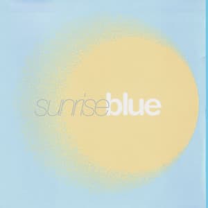 Single: Sunrise Blue