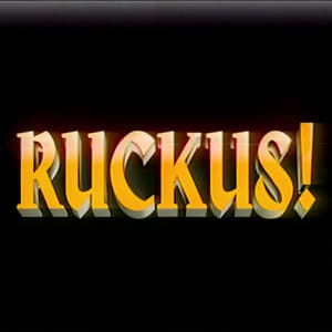 Album: RUCKUS!