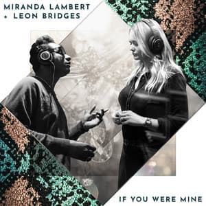 Single: If You Were Mine