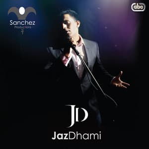 Album: Jaz Dhami