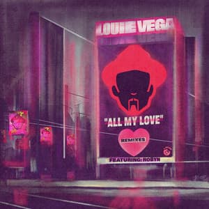 Single: All My Love (feat. Robyn) [Honey Dijon Remix]