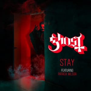 Single: Stay [Feat. Patrick Wilson]