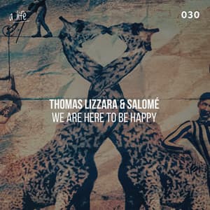 Single: We Are Here to Be Happy