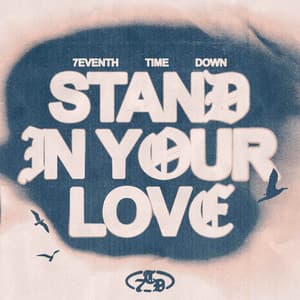 Album: Stand In Your Love