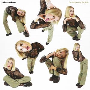 Single: i’m too pretty for this