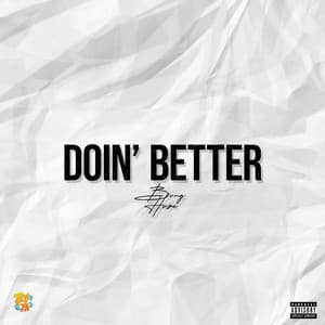 Single: Doin Better