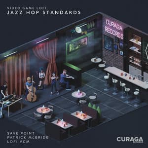 Album: Video Game LoFi: Jazz Hop Standards