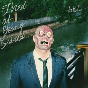 Single: Tired of Being Scared