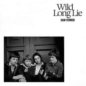 Single: Wild Long Lie