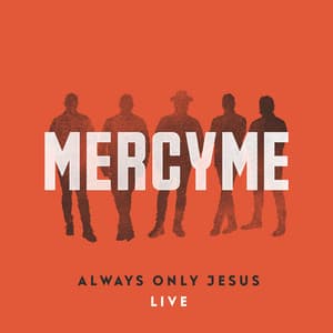Single: Always Only Jesus (Live)