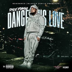 Single: Dangerous Love