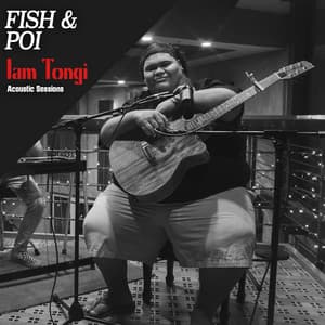 Single: Fish & Poi (Acoustic Sessions)