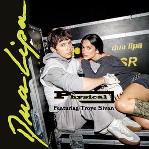 Single: Physical (feat. Troye Sivan)