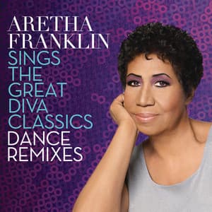 Single: Aretha Franklin Sings the Great Diva Classics: Dance Remixes