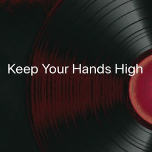 Single: Keep Your Hands High