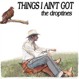 Single: Things I Ain't Got