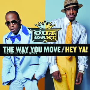 Single: The Way You Move / Hey Ya!