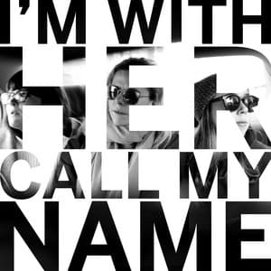 Single: Call My Name