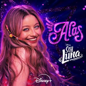 Single: Alas - Versión 2026 (De "Soy Luna" | Disney+)