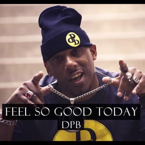 Single: Feel so Good Today