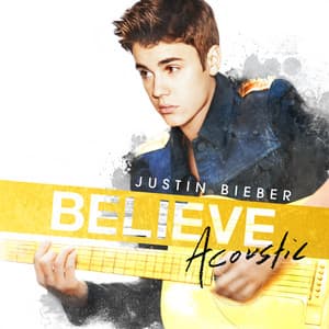Album: Believe Acoustic