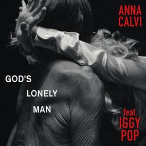 Single: God’s Lonely Man