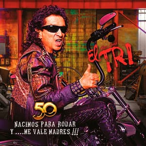 Album: Nacimos Para Rodar Y... Me Vale Madres!!!