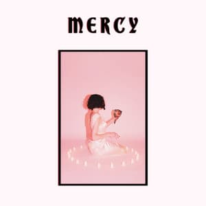Single: Mercy